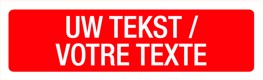 Bild der Kategorie Eigen Tekst rood/wit