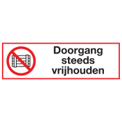 Bord met pictogram en tekst doorgang steeds vrijhouden