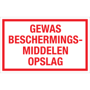 Bord Gewas Beschermingsmiddelen Opslag - wit tekstbord met rode tekst