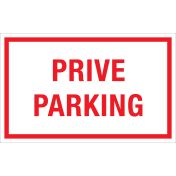 Bord Prive Parking - wit tekstbord met rode tekst