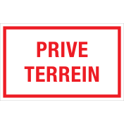 Bord Prive Terrein - wit tekstbord met rode tekst