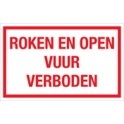 Bord Roken en Open Vuur Verboden - wit tekstbord met rode tekst