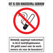 Bord met pictogram en tekst dit is een rokersvrij gebouw