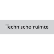 Deurbordje Technische Ruimte (Zelfklevend)