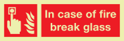 IMO Sign In case of fire break glass