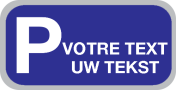 Parkeerbord "Eigen Tekst" aluminium 400x200mm