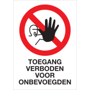 Sticker met pictogram en tekst Toegang verboden voor onbevoegden (Raamsticker)