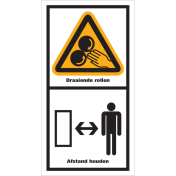 Sticker met pictogram en tekst "Draaiende Rollen - Afstand houden"