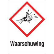 Sticker met pictogram "Explosieve Stoffen" en signaalwoord "Waarschuwing" - GHS 01