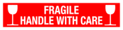 Sticker met pictogram en tekst Fragile, handle with care rood