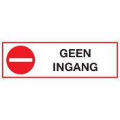 Sticker met pictogram en tekst Geen ingang