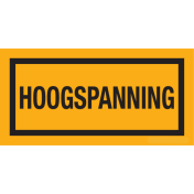 Sticker met tekst "Hoogspanning"