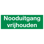 Sticker met de tekst "Nooduitgang Vrijhouden"
