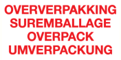 Sticker met tekst Oververpakking, suremballage, overpack, umverpackung