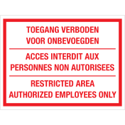 Sticker Toegang Verboden voor Onbevoegden - NL, EN en FR - tekststicker met rode tekst