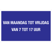 Sticker van maandag tot vrijdag van 7 tot 17 uur