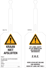 Waarschuwingslabel Kraan niet afsluiten (NL) - Lock out tag out label (LOTO)