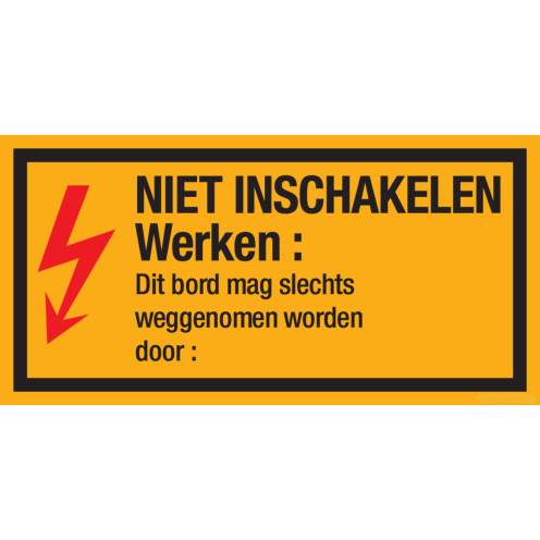 Beschrijfbare sticker met pictogram en tekst "Niet Inschakelen"