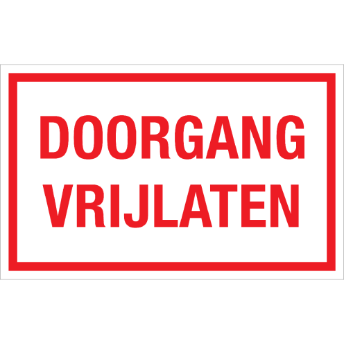 Bord Doorgang Vrijlaten - wit tekstbord met rode tekst