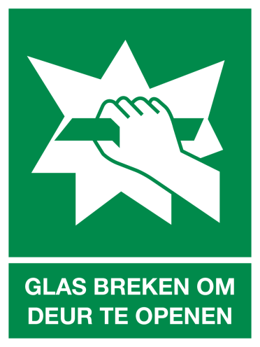 Glas breken om deur te openen (bordje)