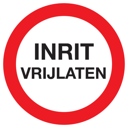 Bord met tekst inrit vrijlaten
