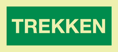 Fotoluminescerend bord met tekst TREKKEN