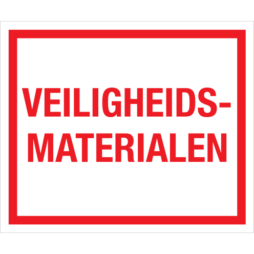 Bord Veiligheidsmaterialen - wit tekstbord met rode tekst