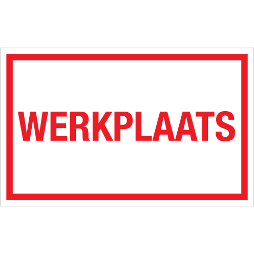 Bord Werkplaats - wit tekstbord met rode tekst