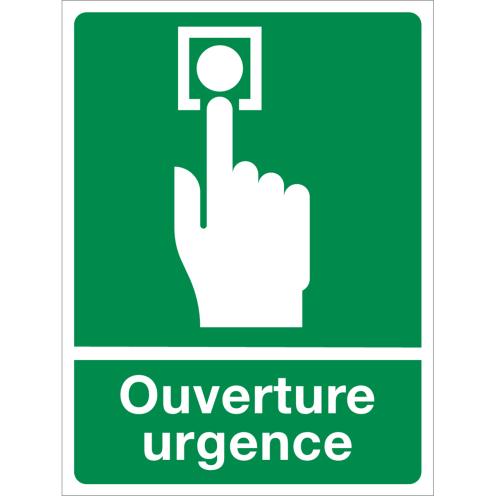 Panneau Ouverture urgence