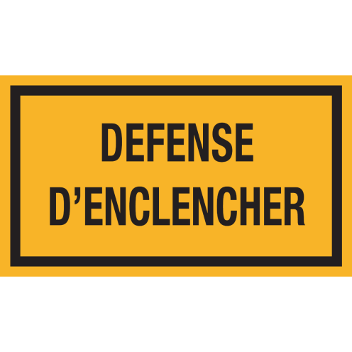 Sticker met tekst "Defense D'Enclencher"