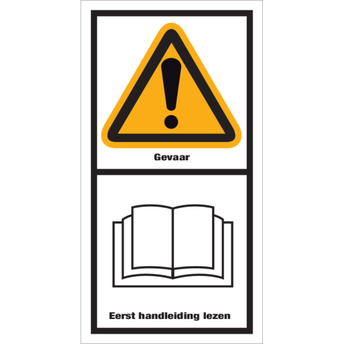 Sticker met pictogram en tekst "Gevaar, Eerst Handleiding Lezen"