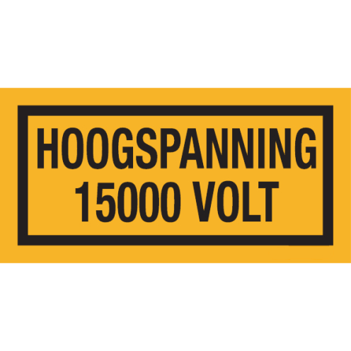 Sticker met tekst "Hoogspanning 15000 Volt"
