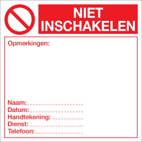 Sticker Niet Inschakelen (NL) - Veiligheidslabel