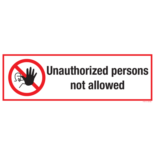 Sticker met pictogram en tekst Unauthorised persons not allowed
