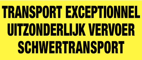 Signalisatie Transport Exceptionnel / Uitzonderlijk vervoer / Schwertransport reflecterend geel klasse 1