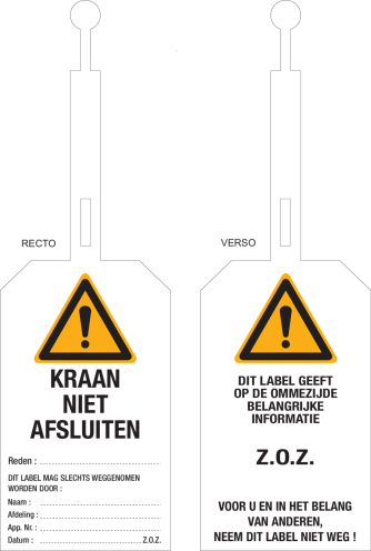 Waarschuwingslabel Kraan niet afsluiten (NL) - Lock out tag out label (LOTO)