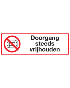 Bord met pictogram en tekst doorgang steeds vrijhouden