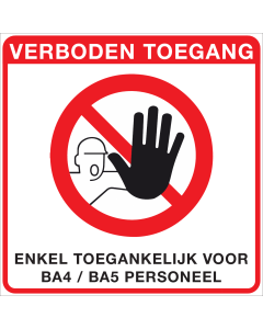 Bord enkel toegankelijk ba4/ba5 personeel