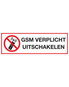 Bord met pictogram en tekst gsm verplicht uitschakelen