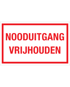 Bord Nooduitang Vrijhouden - wit tekstbord met rode tekst