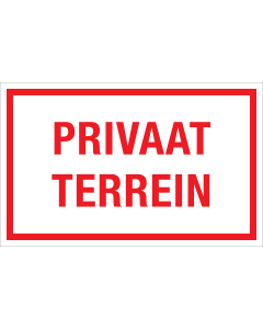 Bord Privaat Terrein - wit tekstbord met rode tekst