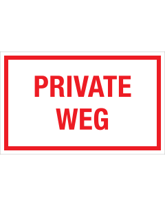 Aluminium Bord Private Weg - wit tekstbord met rode tekst