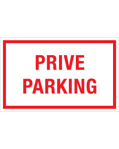 Bord Prive Parking - wit tekstbord met rode tekst