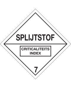Gevaarsetiket Radioactieve Stoffen 7E Splijtstof - sticker - ADR, ADN, IMO, IMDG, RID en IATA