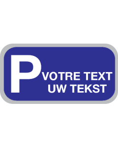 Parkeerbord "Eigen Tekst" aluminium 400x200mm