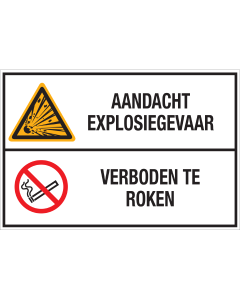Sticker met pictogram en tekst: "Aandacht Explosiegevaar - Verboden te Roken"