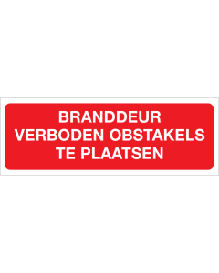 Branddeur verboden obstakels ... (Sticker)