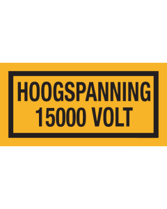 Sticker met tekst "Hoogspanning 15000 Volt"