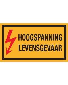 Sticker met pictogram en tekst "Hoogspanning Levensgevaar"