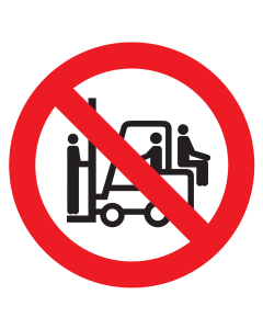 Sticker met pictogram Verboden op heftruck staan of zitten